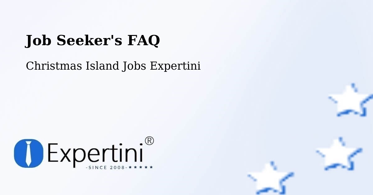 Employer FAQ – Christmas Island - Christmas Island Jobs Expertini