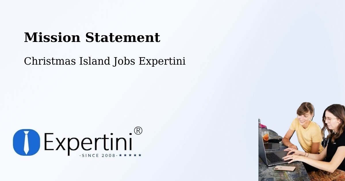 Corporate Mission – Christmas Island - Christmas Island Jobs Expertini